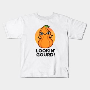 Looking Gourd Cute Veggie Pun Kids T-Shirt